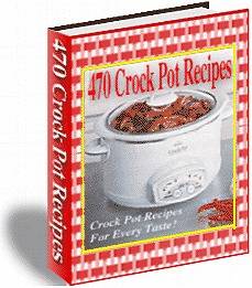 470 Crock Pot Recipes eBook