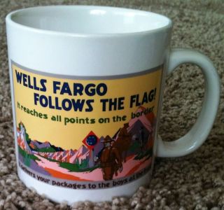 Wells Fargo Coffee Mug “Follows the Flag” Soldier Military Calvary