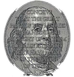 Benjamin Franklin T Shirt Value of Things The Whistle
