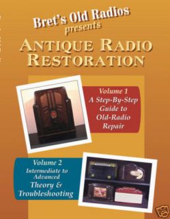 Antique Radio Restoration Vols 1 & 2; New Combo Pack!