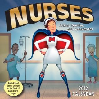 Nurses: Jokes, Quotes, and Anecdotes : 2