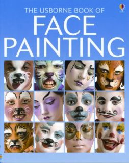 Face Painting by Caro Childs and Chris Caudron 2004, Paperback