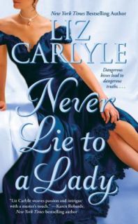 Never Lie to a Lady by Liz Carlyle 2007, Paperback