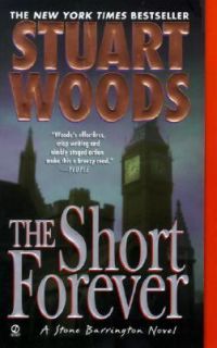 The Short Forever No. 8 by Stuart Woods 2003, Paperback, Reprint 