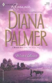 Winter Roses by Diana Palmer 2007, Paperback