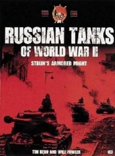 Russian Tanks of World War II by Joseph Page, Tim Bean and Will Fowler 