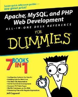 Apache, MySQL, and PHP Web Development All in One Desk Reference by 