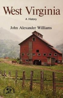 West Virginia Bicentennial and History Guide by John Alexander 