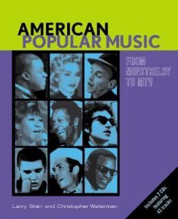 American Popular Music From Minstrelsy to MTV by Christopher Alan 