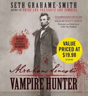 Abraham Lincoln Vampire Hunter by Seth Grahame Smith 2011, CD CD 
