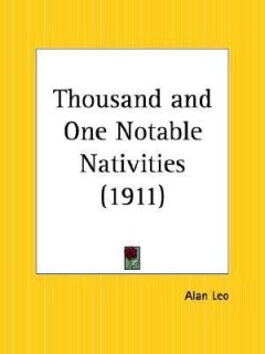   and One Notable Nativities by Alan Leo 2003, Paperback, Reprint