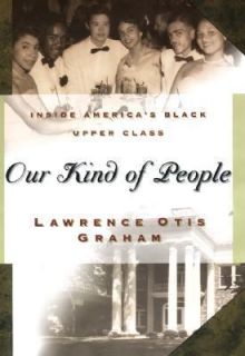   Black Upper Class by Lawrence Otis Graham 1999, Hardcover