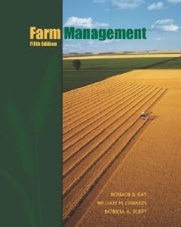 Farm Management by Patricia A. Duffy, William Edwards and Ronald Kay 