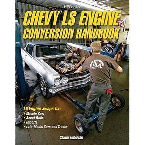 Chevy LS Engine Conversion LS1 LS2 LS3 LS7 LS9 swapping
