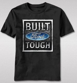 NEW Built Ford Tough Classic American Car Truck Logo Name Adult T 