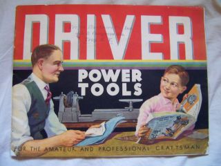 Vintage 1935 Driver Power Tools Catalog