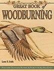Great Book of Woodburning Pyrography Techniques, Patterns and 