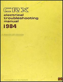 1984 Honda CRX Electrical Troubleshootin​g Manual Wiring Diagrams 84