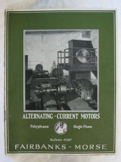 1920s FAIRBANKS MORSE ELECTRIC MOTORS 32 PAGE BROCHURE