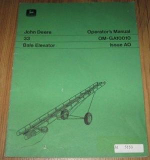 John Deere 33 Bale Elevator Operators Manual
