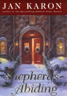 Shepherds Abiding, Jan Karon, Very Good Book