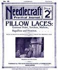 Needlecraft Jrnal #40 c.1904 Pillow or Bobbin Lace Work