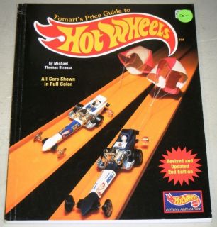 TOMARTS PRICE GUIDE TO HOT WHEELS Revised 2nd Edition By Michael 