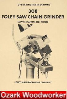 FOLEY BELSAW 308 Saw Chain Grinder Operator Part Manual 0314