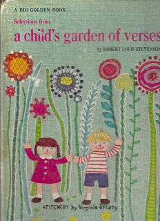 Childs Garden of Verses Stitched Golden book by Virginia Tiffany HC 
