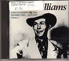 CD147) Hank Williams, I Aint Got Nothin But Time (Volume 1)   1985 