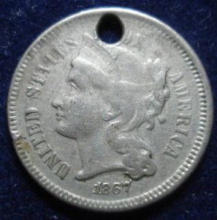 USA 1867 3 CENTS NICKEL GOOD DETAIL (HOLED)