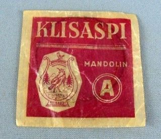   GERMAN KLISASPI MANDOLIN MUSIC PART BALL LOOP END STRING A MARKED CASE