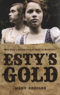 Estys Gold by Mary Arrigan (2010, Paperback)