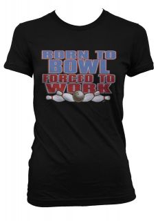   Bowl Forced To Work Junior Girls T shirt Bowling Games Ball Pins Shoes