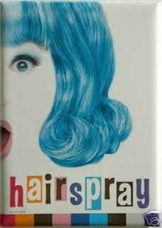 Hairspray the Musical Broadway Souvenir Magnet