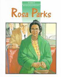 Rosa Parks (First Biographies)