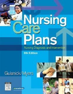 Nursing Care Plans: Nursing Diagnosis and Intervention (Nursing Care 