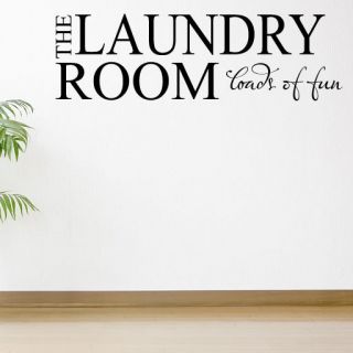 The Laundry Room loads of fun Quote Wall Stickers Wall Art Decal 
