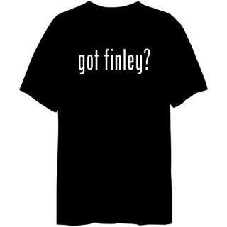 Got Finley? Male Names Mens T Shirt Black