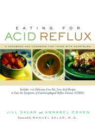 Eating for Acid Reflux by Annabel Cohen, Jill Sklar 2003, Paperback 