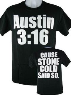 Cause Stone Cold Steve Austin Said So T shirt Black