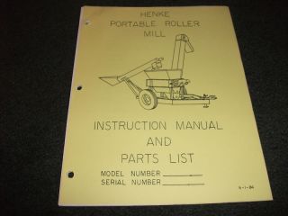 Henke portable roller mill parts manual