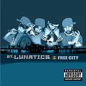 Free City PA by St. Lunatics CD, Jun 2001, Universal Distribution 