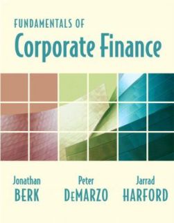 Fundamentals of Corporate Finance plus MyFinanceLab Student Access Kit 