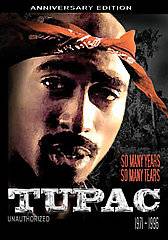 Tupac Unauthorized   So Many Years So Many Tears DVD, 2006
