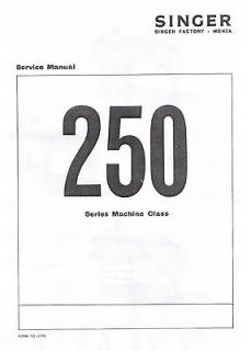 Singer 250 Series Sewing Machine Service Repair Manual Models 252 257 