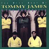 The Very Best of Tommy James the Shondells by Tommy Rock James CD, Apr 