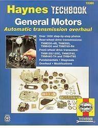 GM Transmission Repair Manual 2004R TH350 TH400 700R4