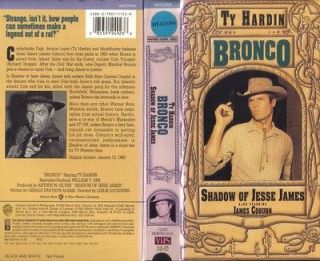 VHS BRONCO T.V. SHOW SHADOW OF JESSE JAMES.TY HARDIN JAMES COBURN~