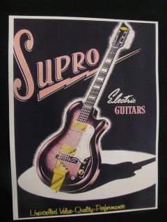 1950s SUPRO ELECTRIC GUITAR ADVERTISING POSTER ~ VALCO / NATIONAL